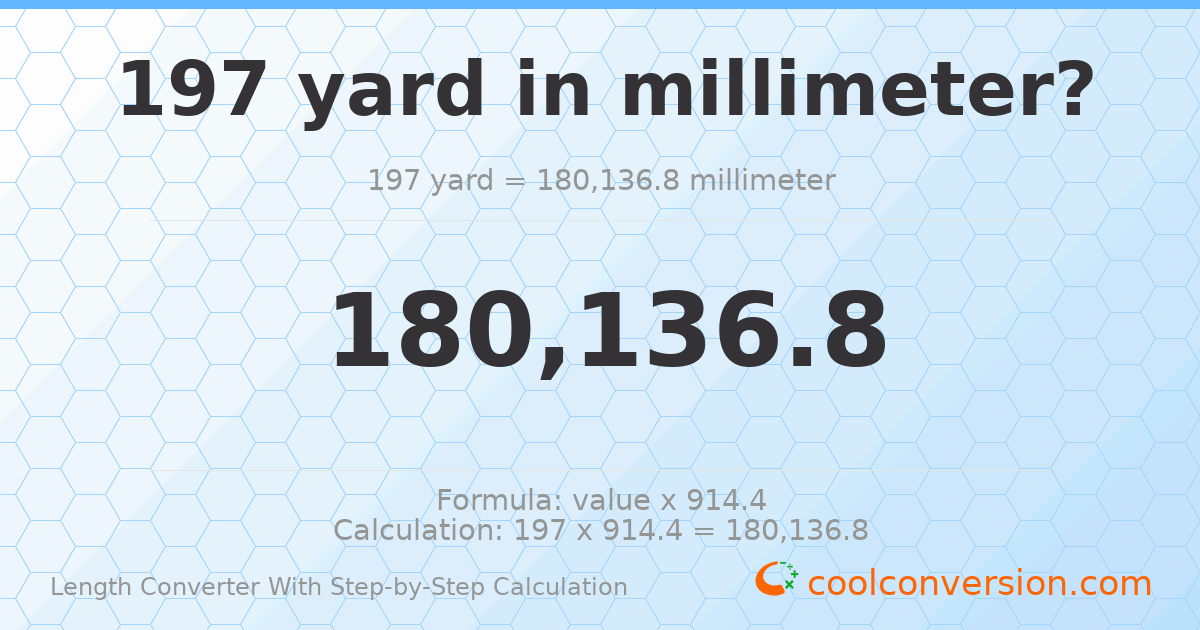 197 yards = 180137 millimeters