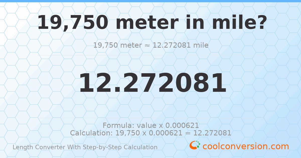 19750 meters = 12.2721 miles