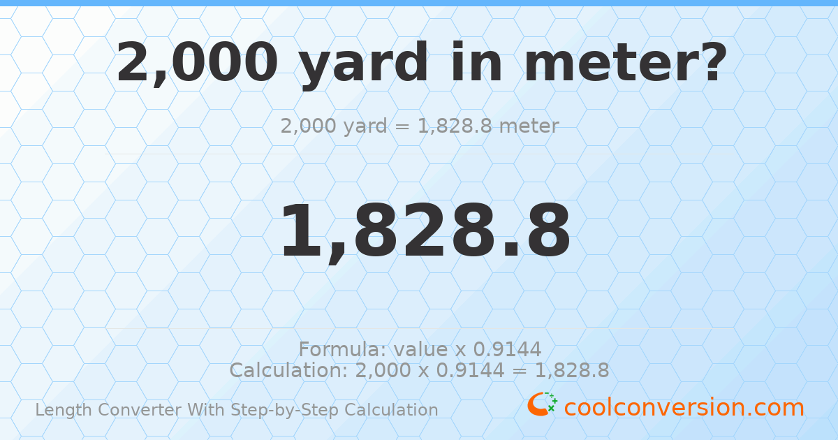 2000 yards = 1828.8 meters