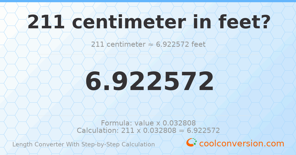 211 centimeters = 6.92257 feet