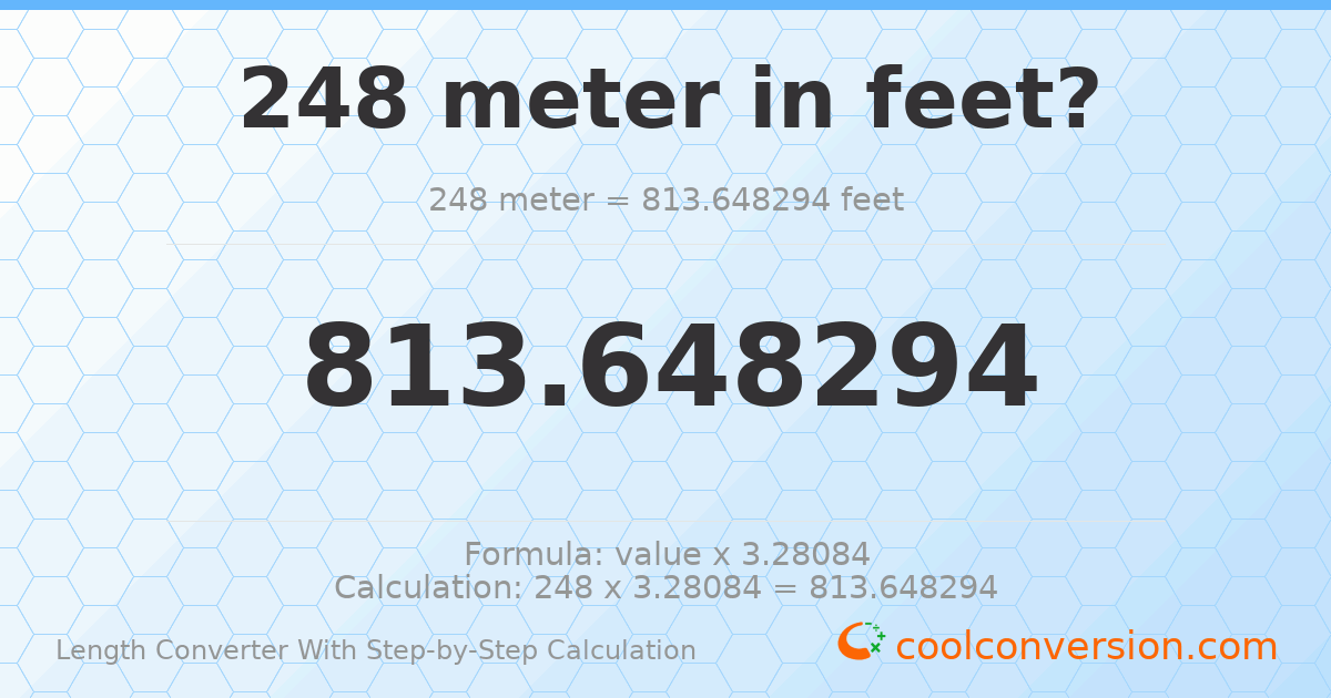248 meters = 813.648 feet