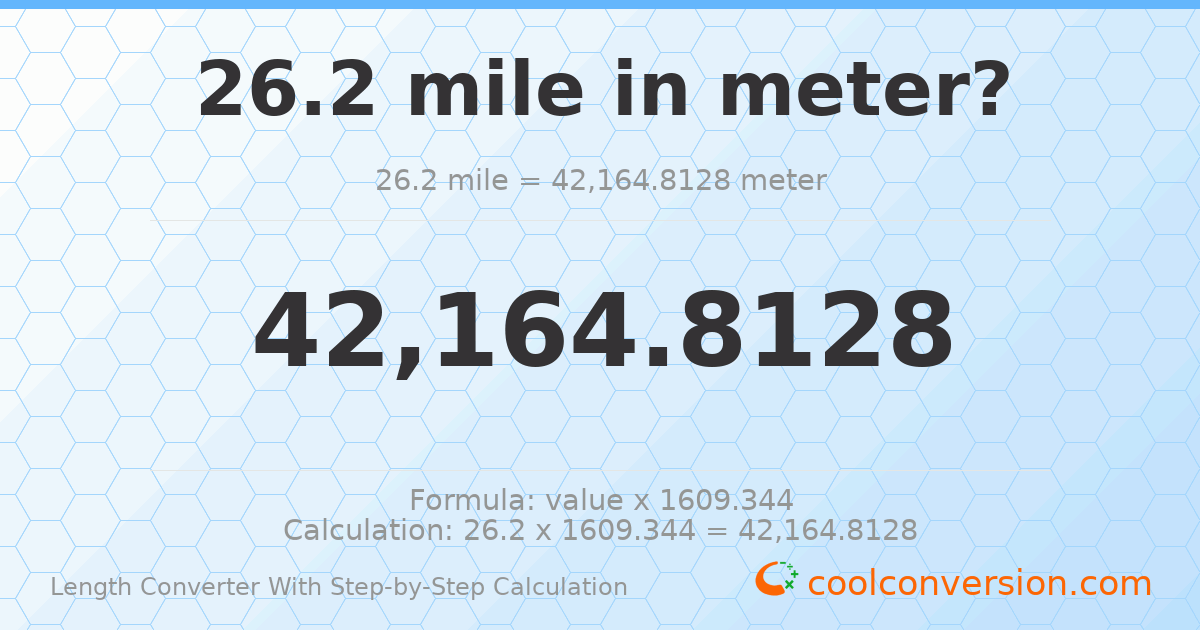 26.2 miles = 42164.8 meters