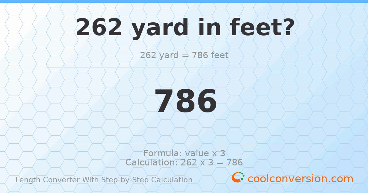 262 yards = 786 feet