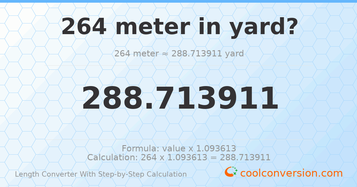 264 meters = 288.714 yards
