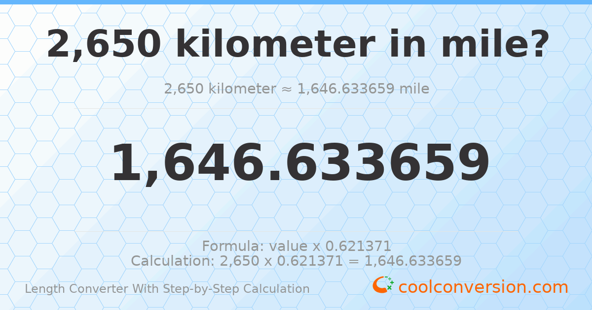2650 kilometers = 1646.63 miles