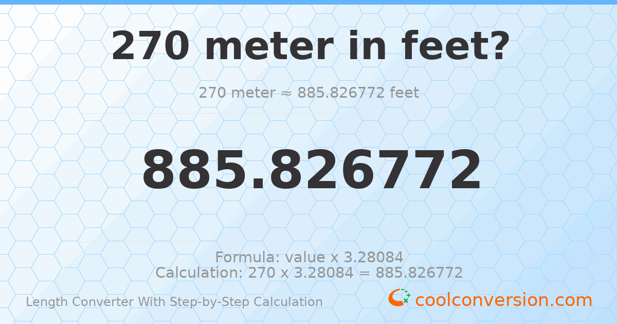 270 meters = 885.827 feet