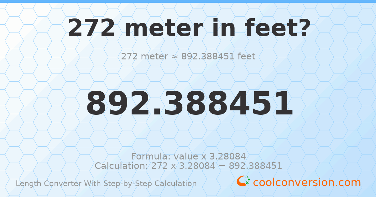 272 meters = 892.388 feet