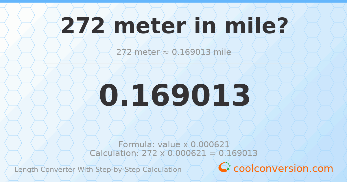 272 meters = 0.169013 miles