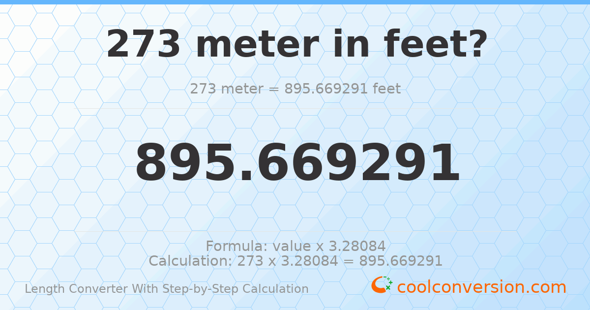 273 meters = 895.669 feet