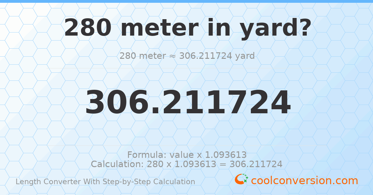 280 meters = 306.212 yards