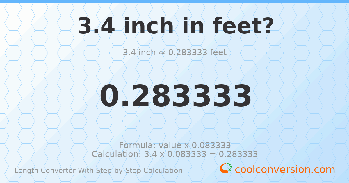 3.4 inches = 0.283333 feet