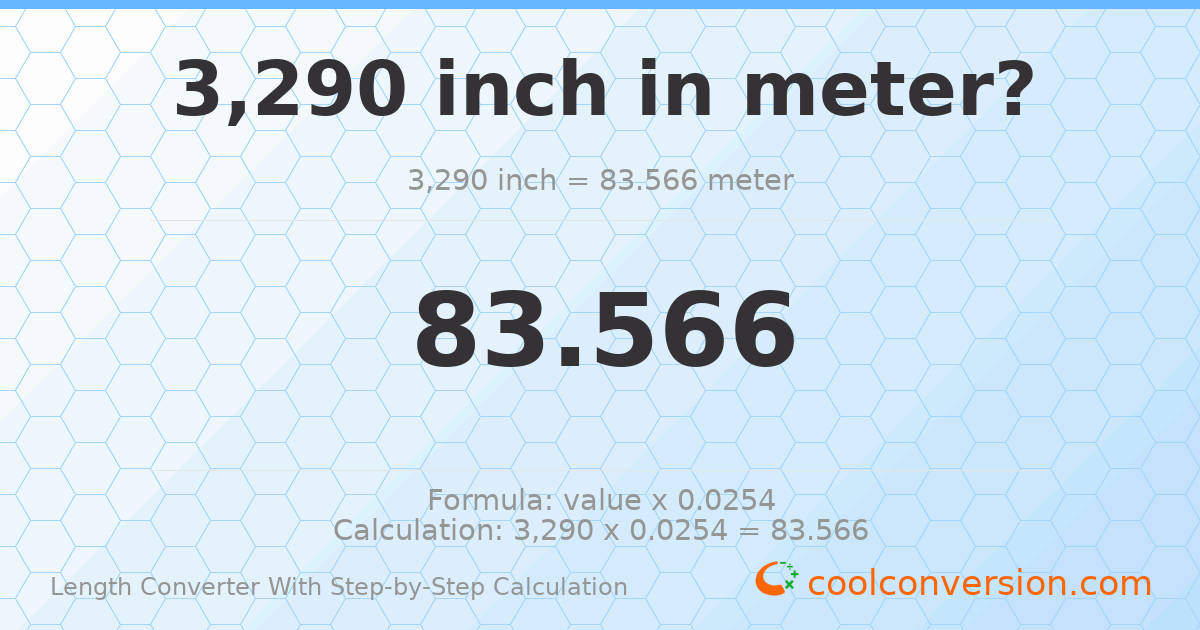 3290 inches = 83.566 meters