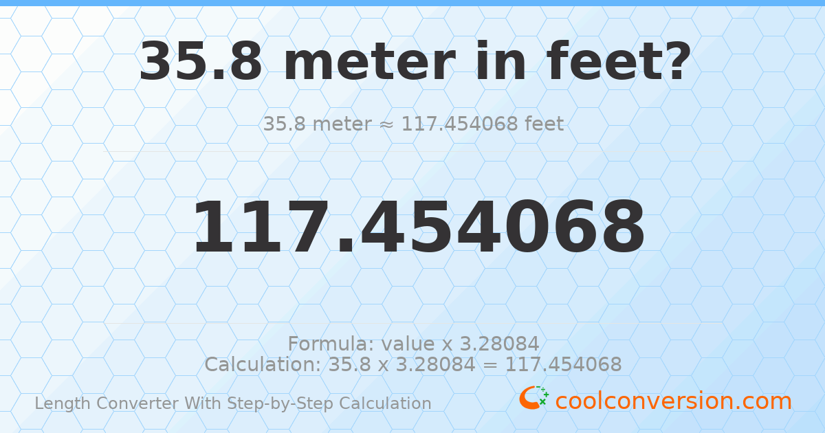 35.8 meters = 117.454 feet