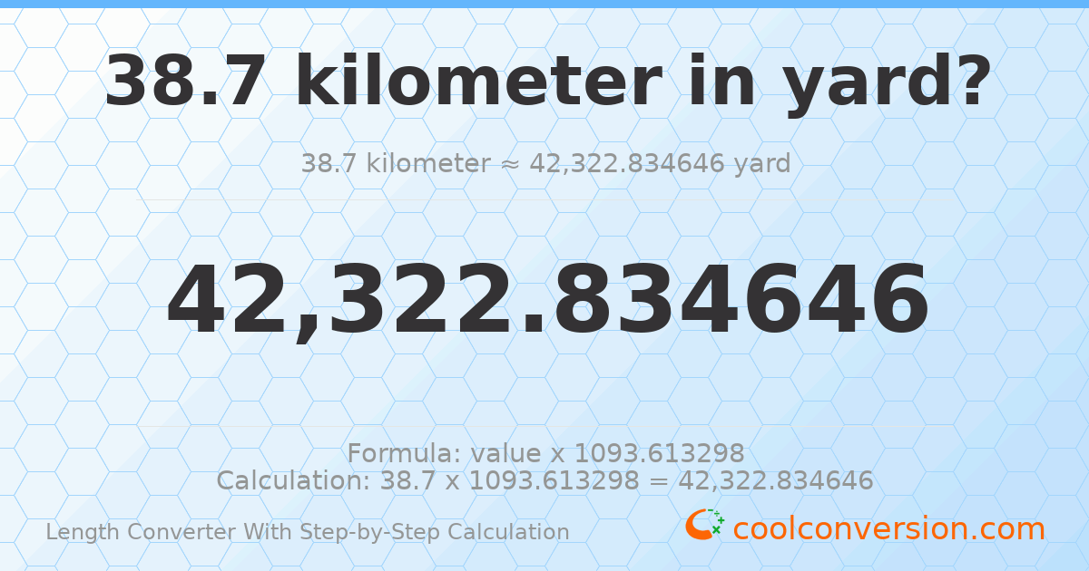 38.7 kilometers = 42322.8 yards