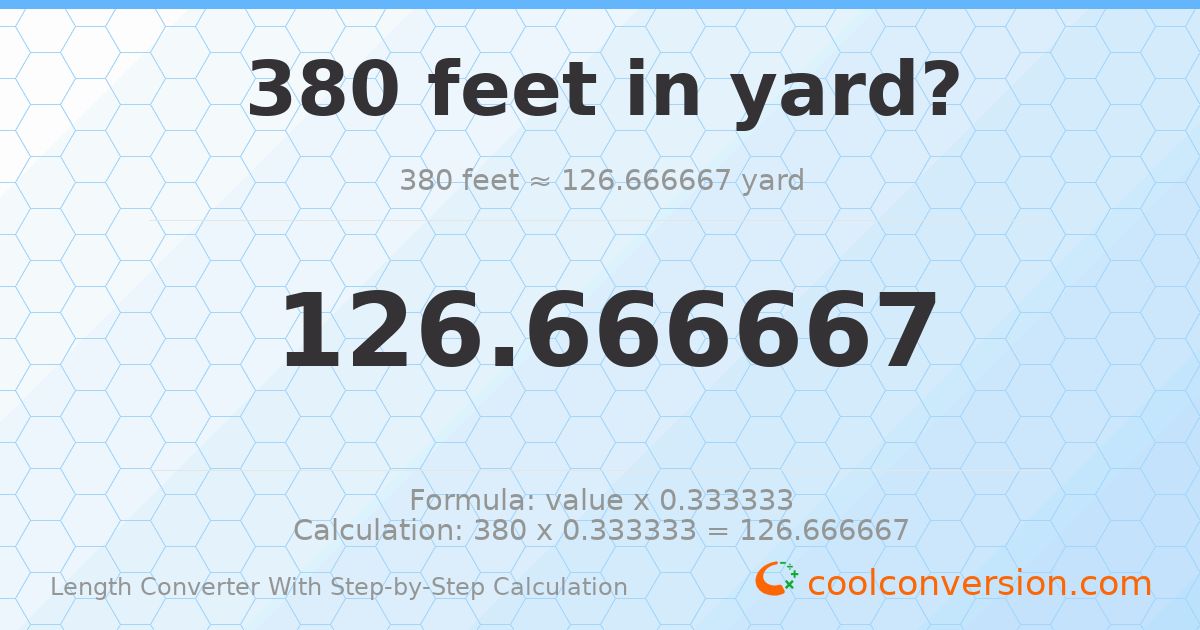380 feet = 126.667 yards