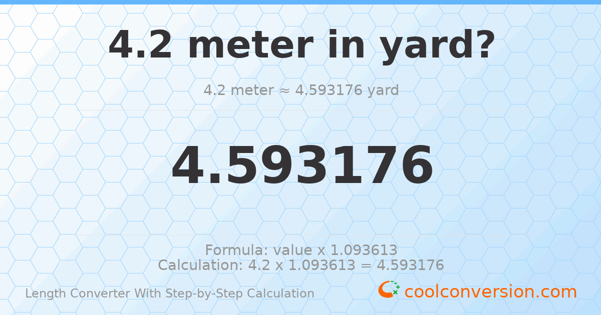 4.2 meters = 4.59318 yards