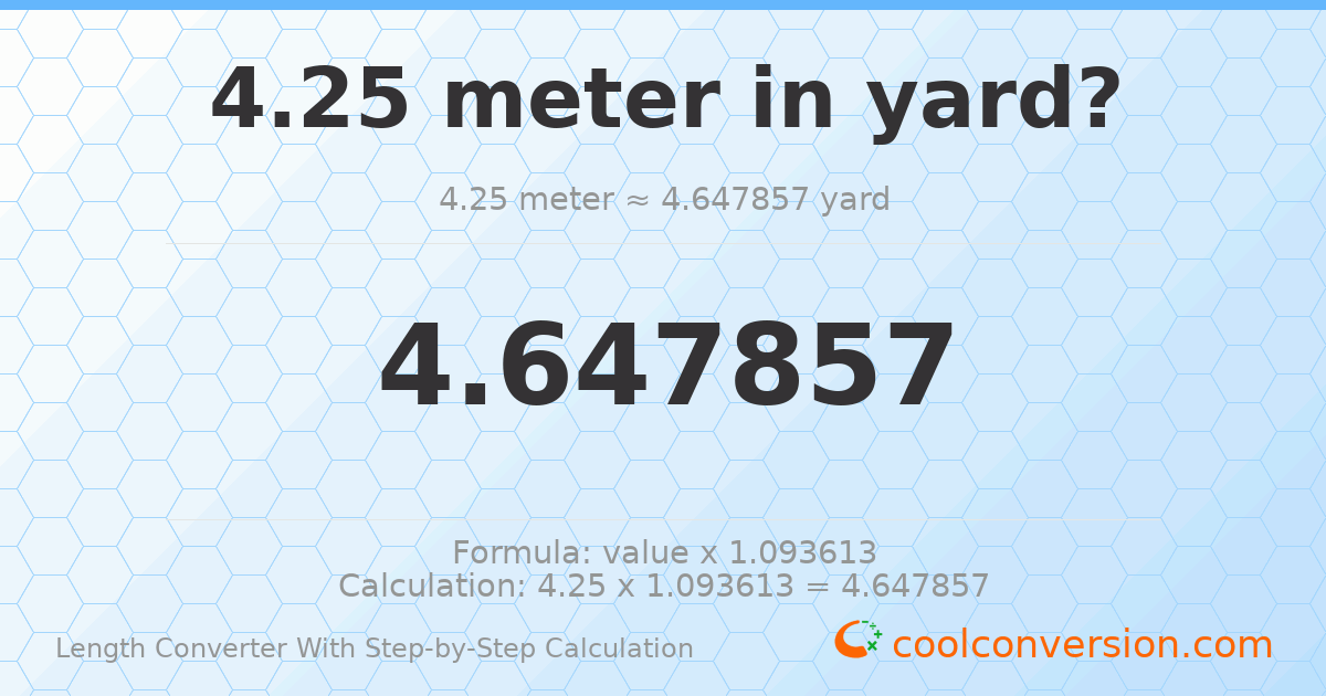 4.25 meters = 4.64786 yards