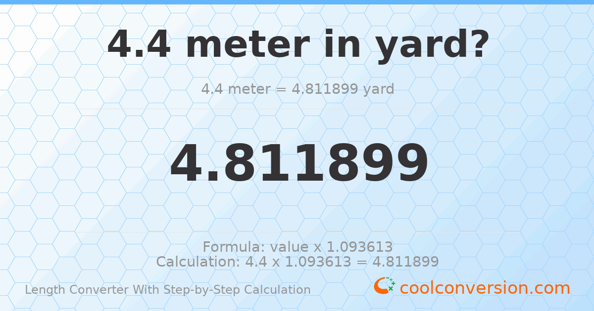 4.4 meters = 4.8119 yards