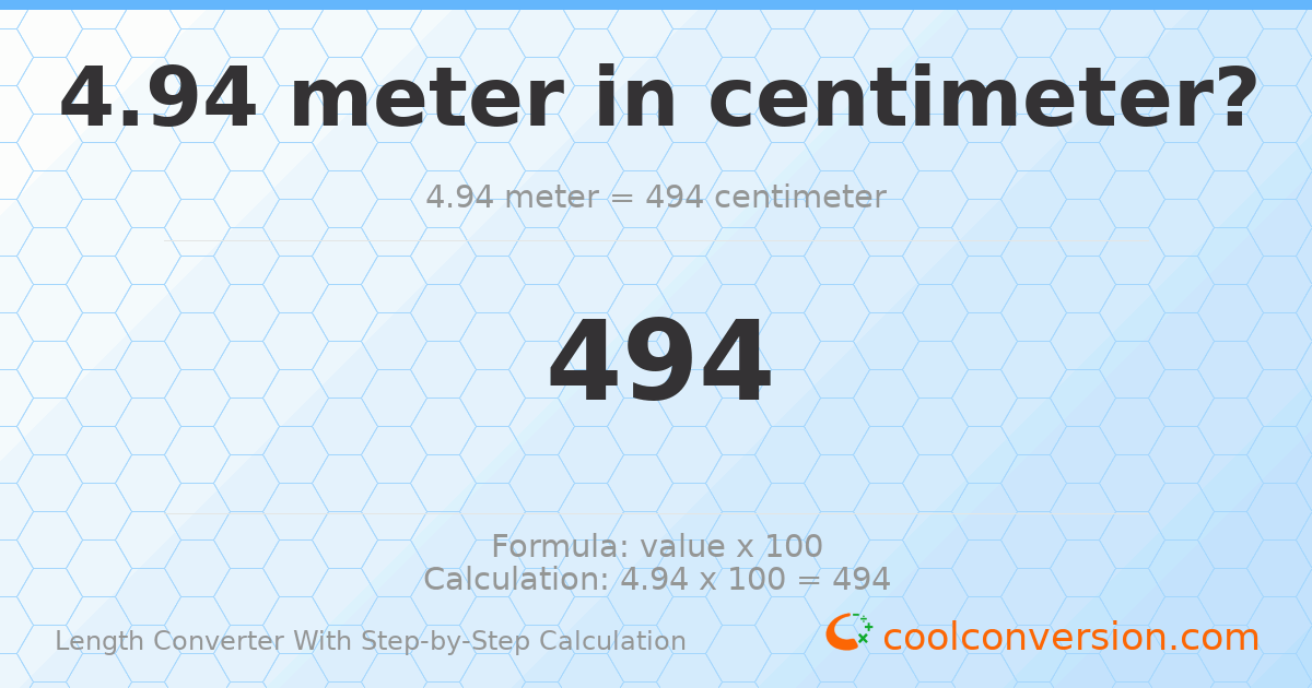 4.94 meters = 494 centimeters