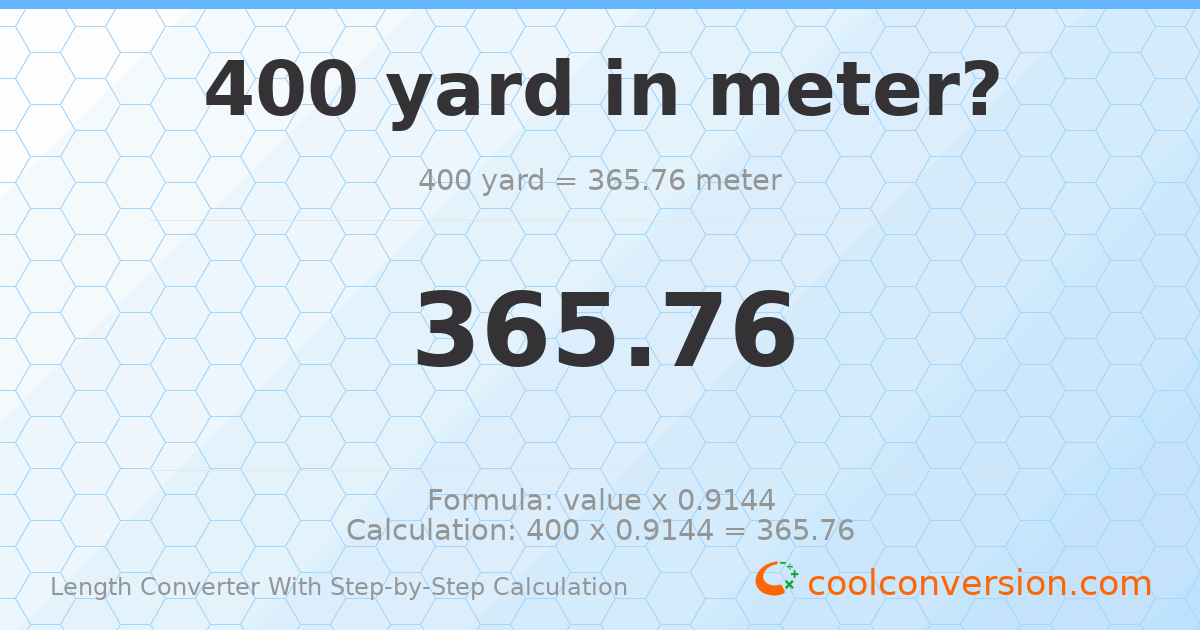 400 yards = 365.76 meters