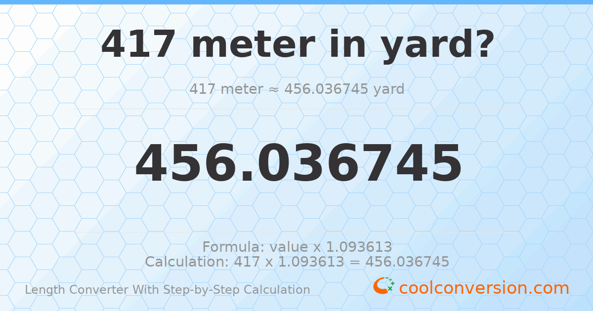 417 meters = 456.037 yards