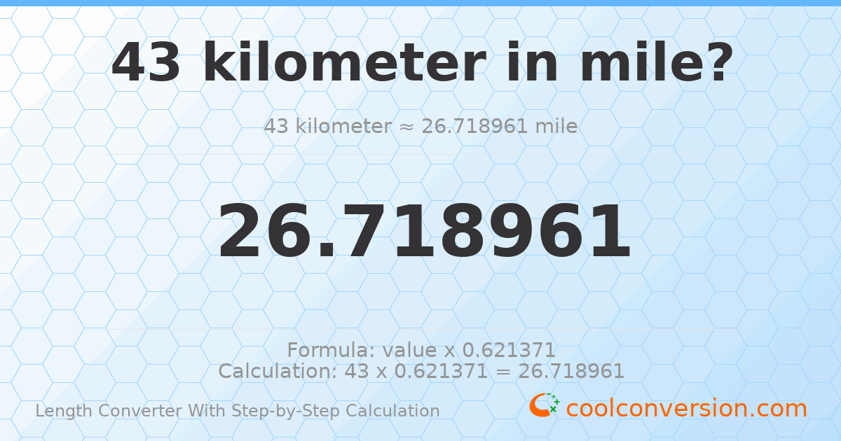 43 kilometers = 26.719 miles