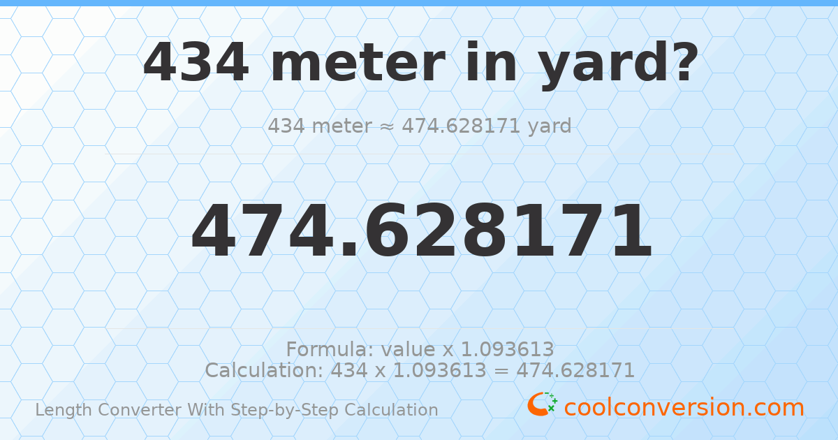 434 meters = 474.628 yards