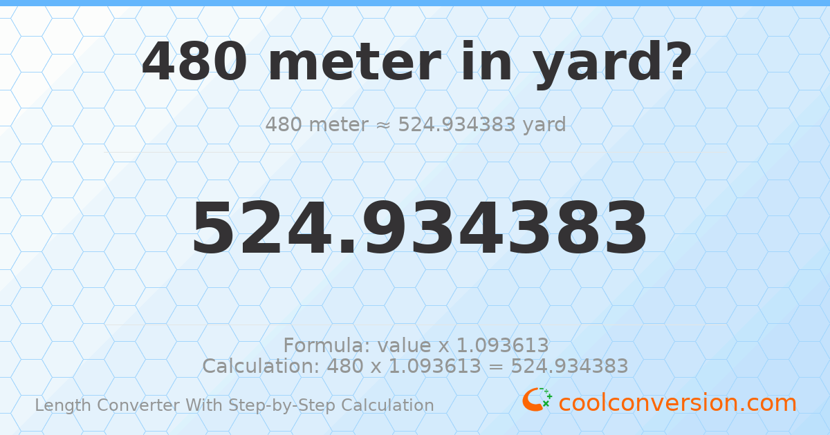 480 meters = 524.934 yards
