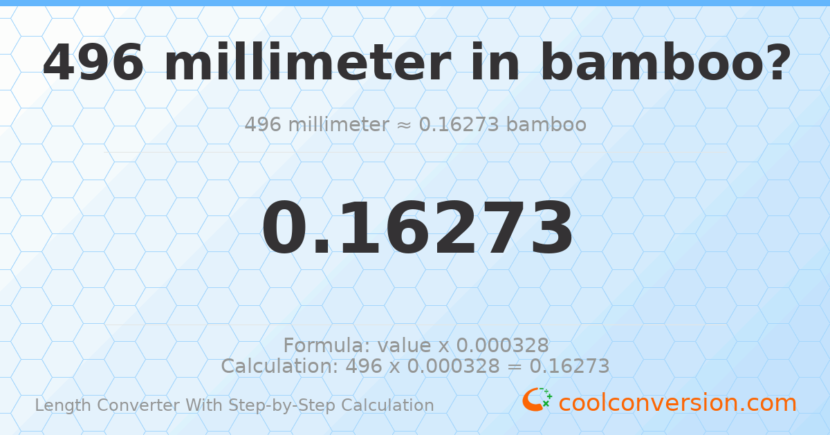496 millimeters = 0.16273 bamboos