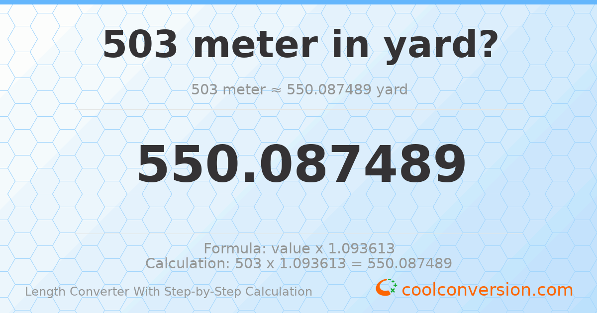 503 meters = 550.087 yards