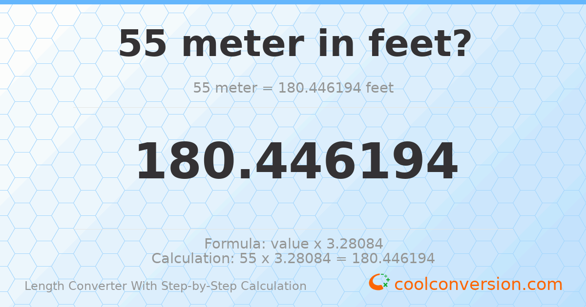 55 meters = 180.446 feet