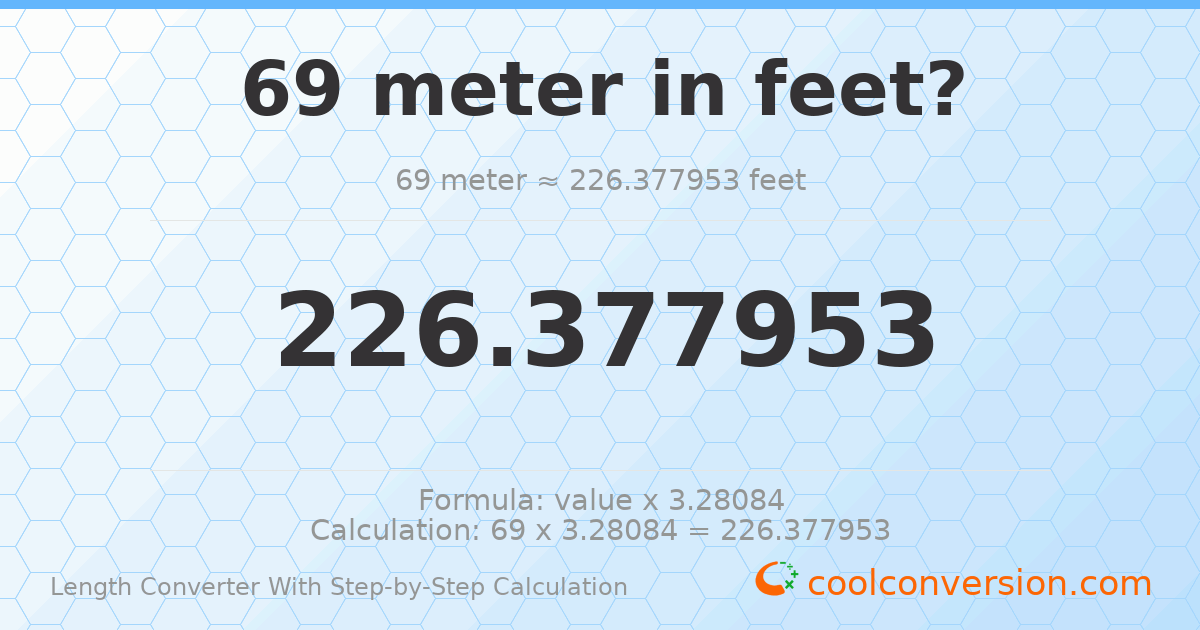 69 meters = 226.378 feet