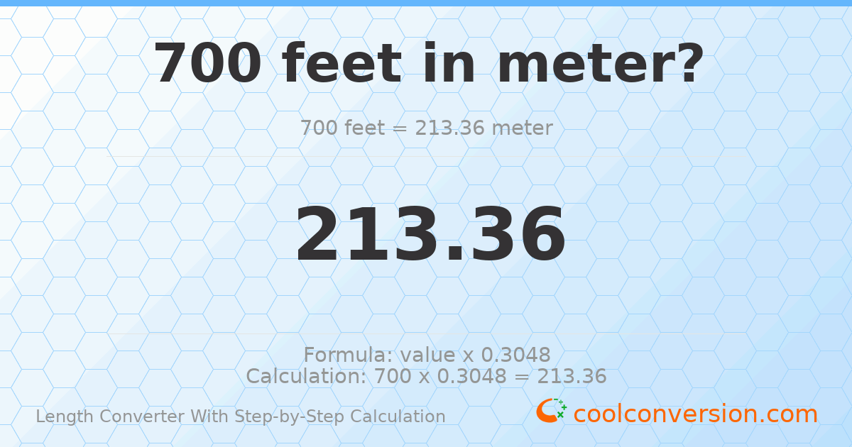 700 feet = 213.36 meters