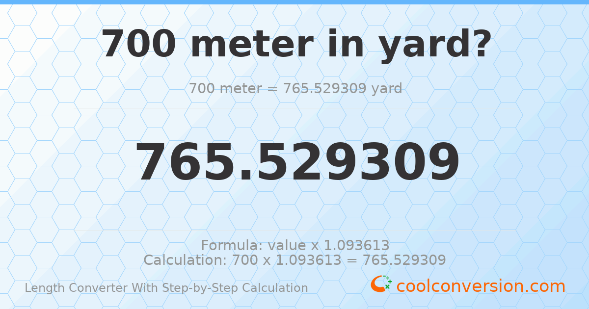 700 meters = 765.529 yards