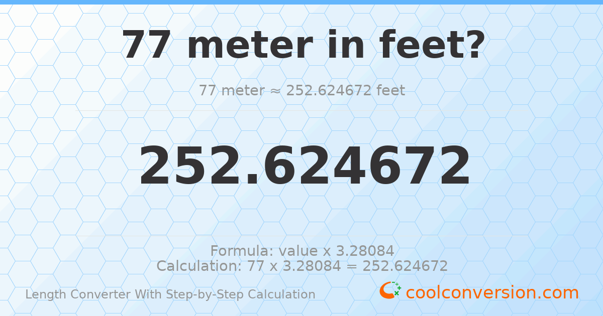 77 meters = 252.625 feet