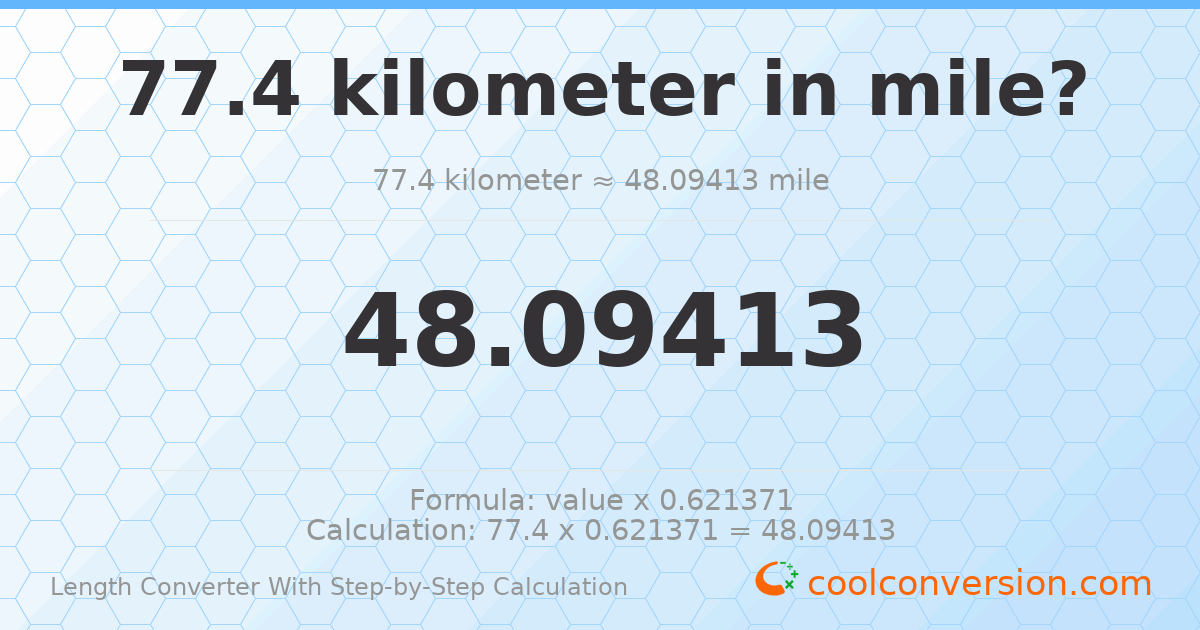 77.4 kilometers = 48.0941 miles