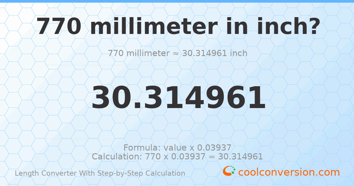 770 millimeters = 30.315 inches