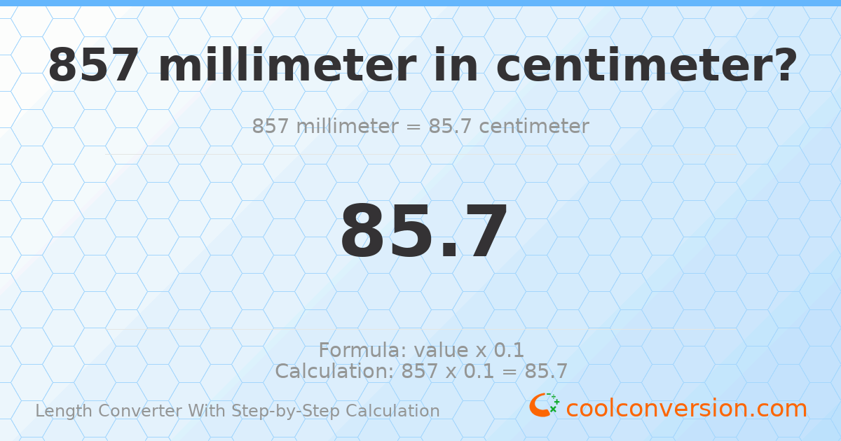 857 millimeters = 85.7 centimeters