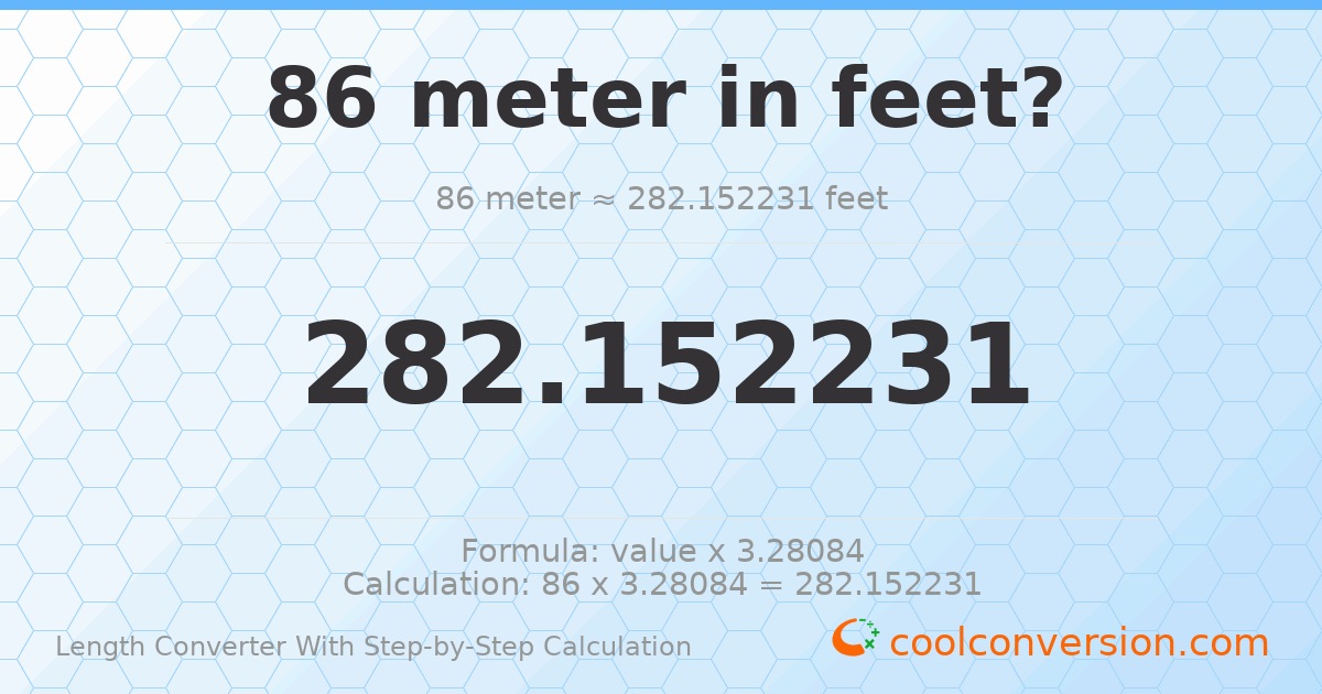 86 meters = 282.152 feet