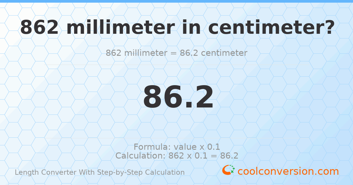 862 millimeters = 86.2 centimeters
