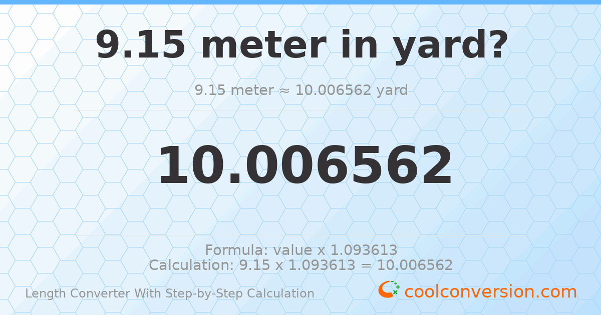 9.15 meters = 10.0066 yards
