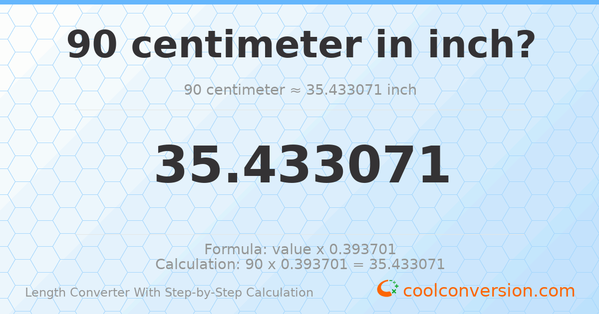 90 centimeters = 35.4331 inches
