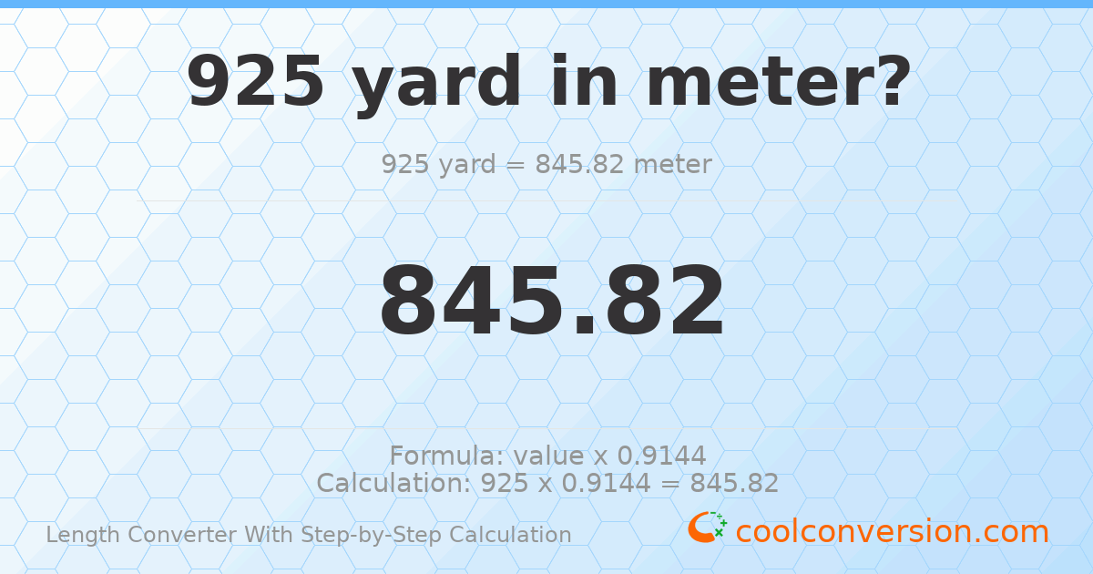 925 yards = 845.82 meters