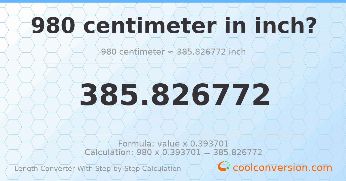 980 centimeters = 385.827 inches