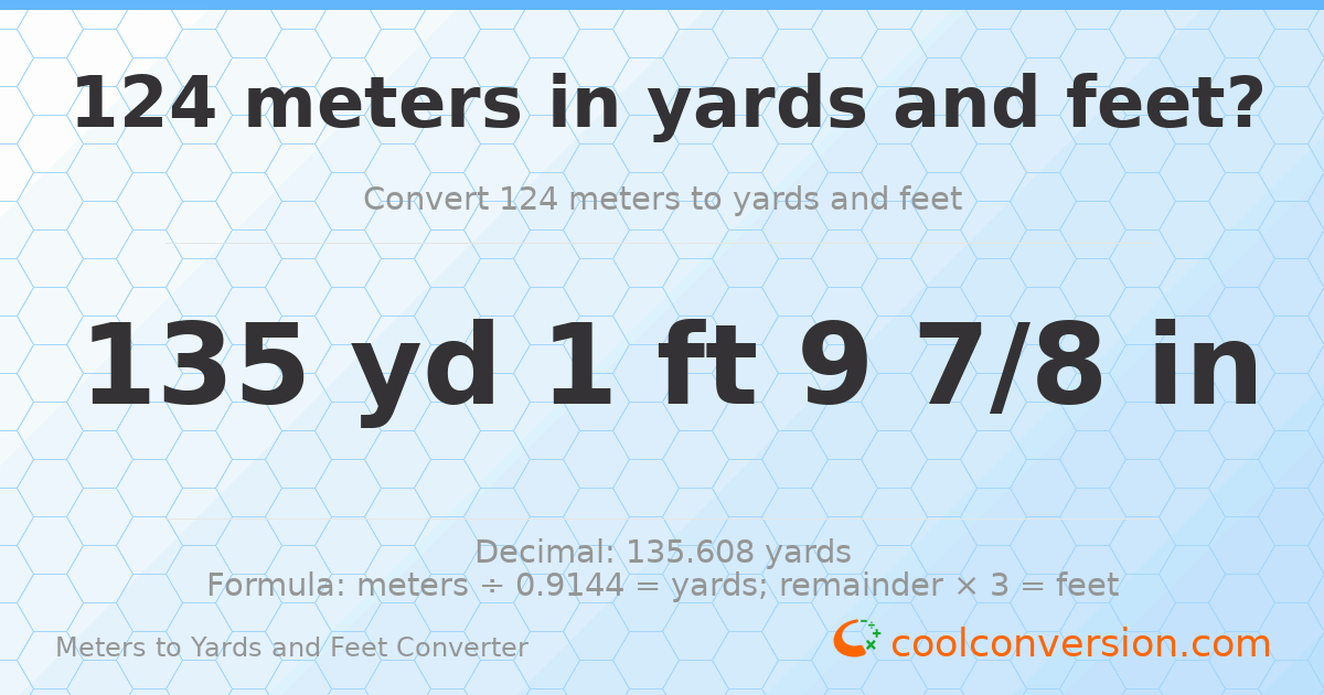 124 meters to yards and feet — 135 yd 1 ft