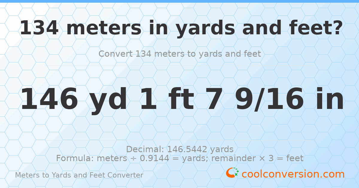 134 meters to yards and feet — 146 yd 1 ft
