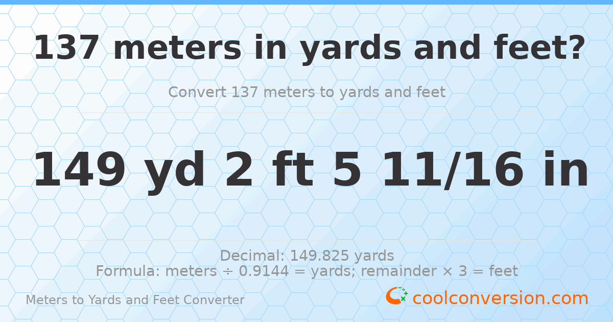137 meters to yards and feet — 149 yd 2 ft