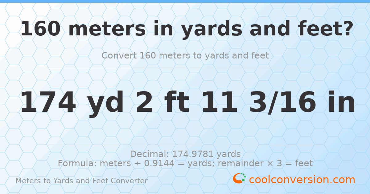 160 meters to yards and feet — 174 yd 2 ft