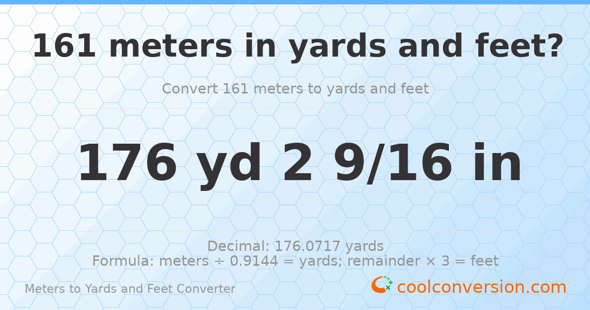 161 meters to yards and feet — 176 yd 0 ft
