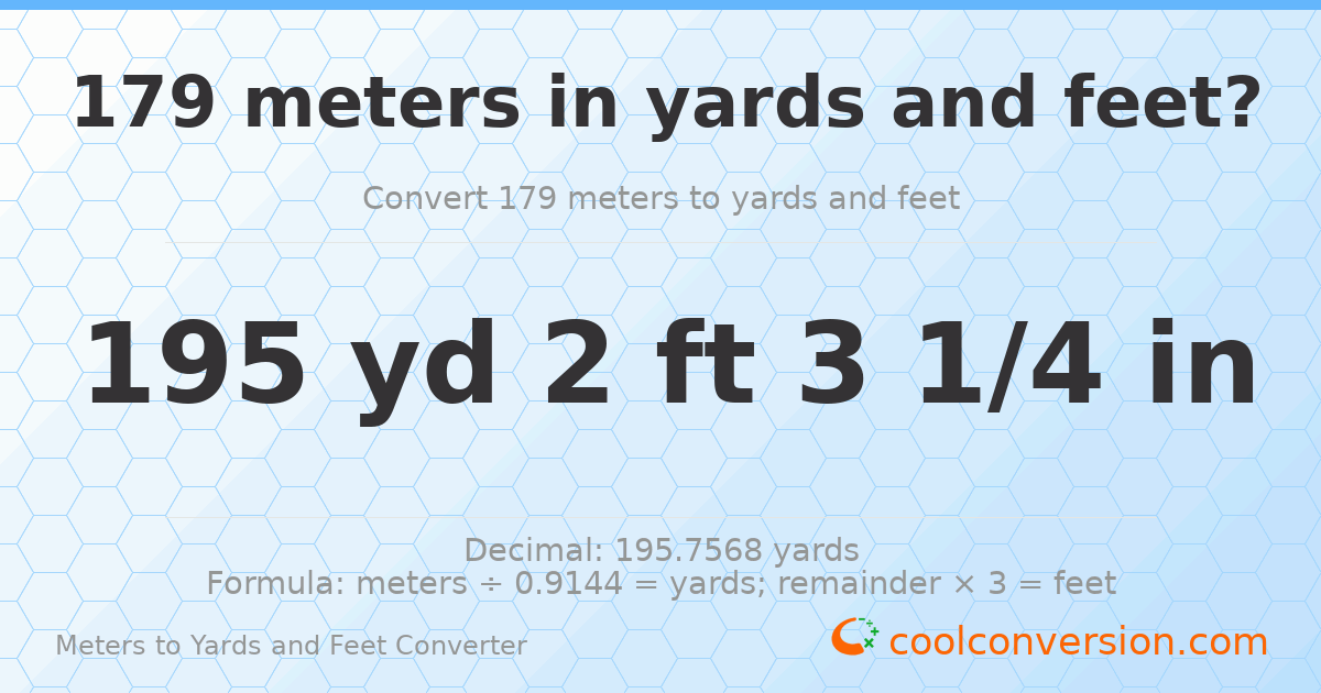 179 meters to yards and feet — 195 yd 2 ft
